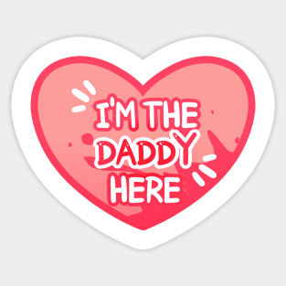 [Umbrella Academy] I'm The Daddy Here! Sticker